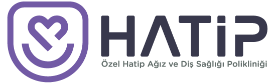 HATİP | Ağız ve Diş Sağlığı Polikliniği